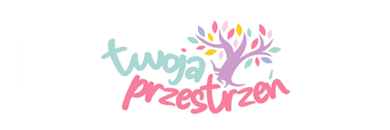 TWOJA PRZESTRZEŃ